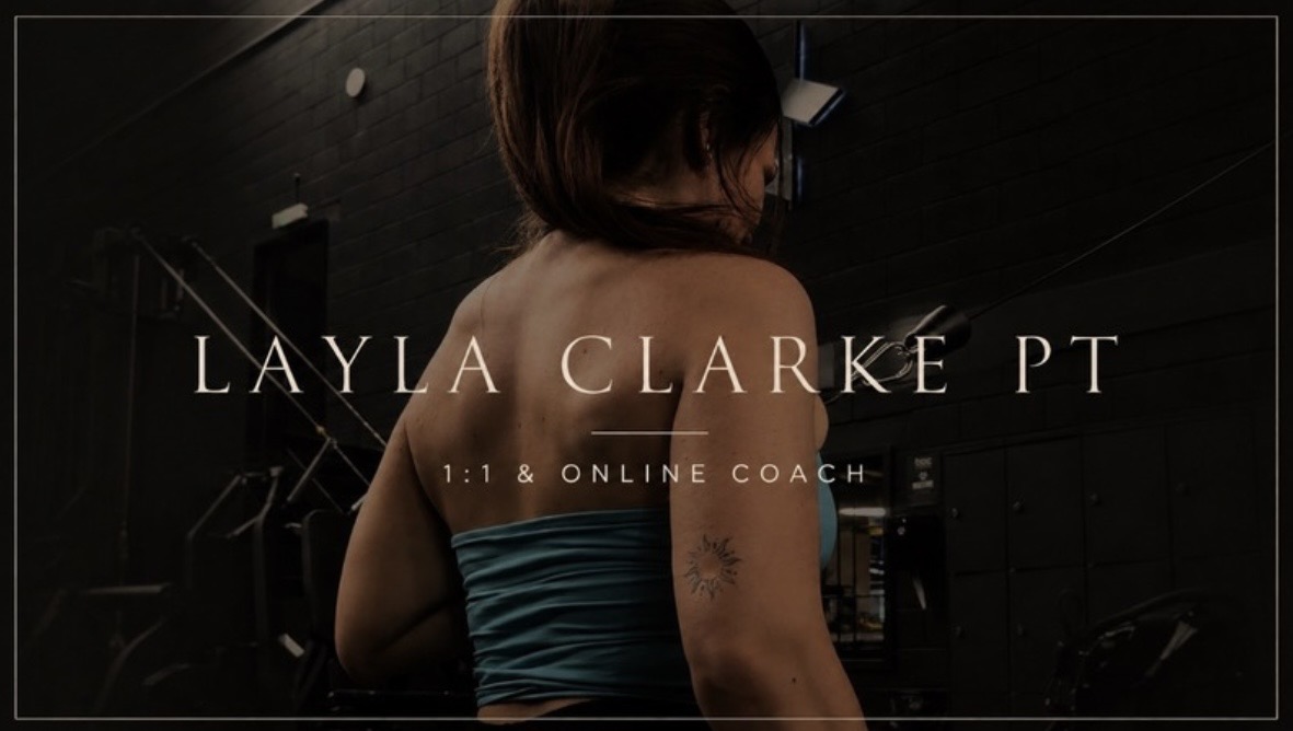 Layla Clarke PT — 1:1 and online coach